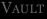 Vault